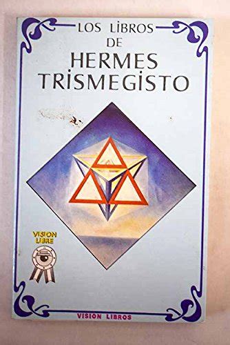 libro de hermes trismegisto|hermes trismegitus.